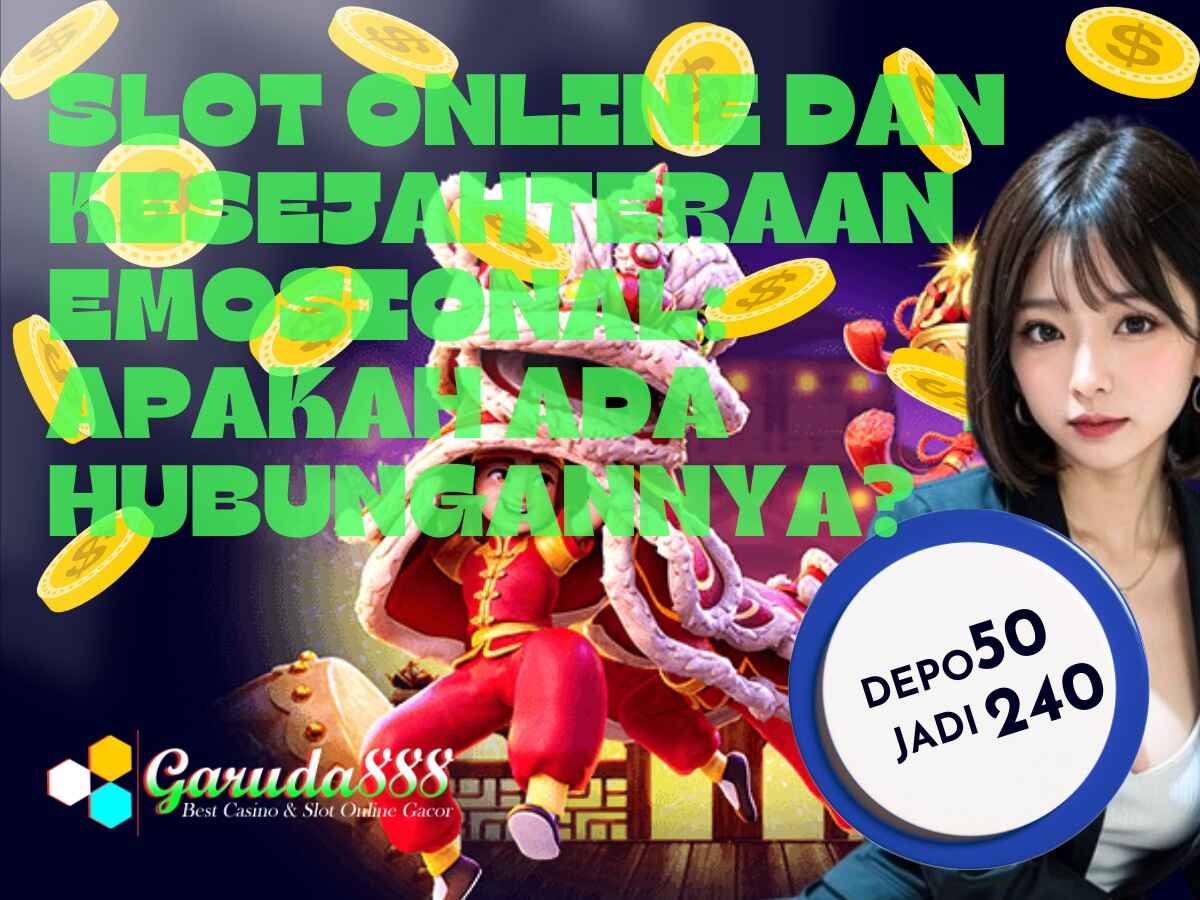 Slot Online dan Kesejahteraan Emosional_ Apakah Ada Hubungannya