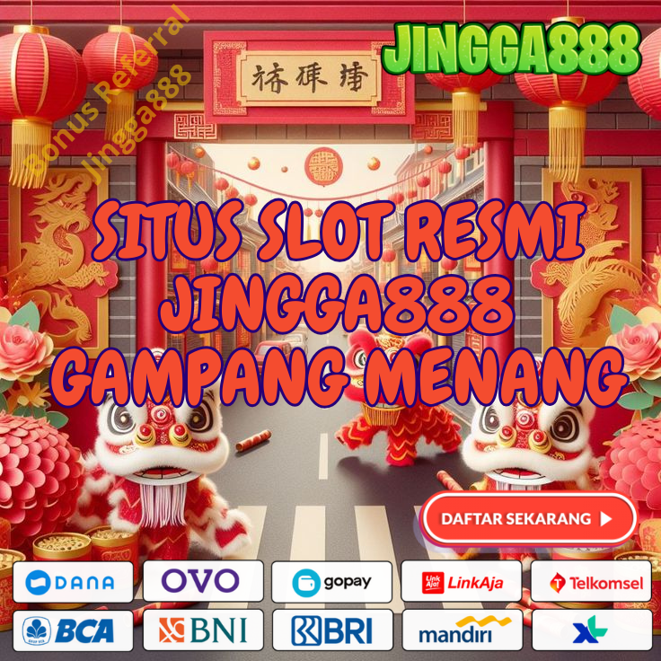 SITUS SLOT RESMI JINGGA888 GAMPANG MENANG