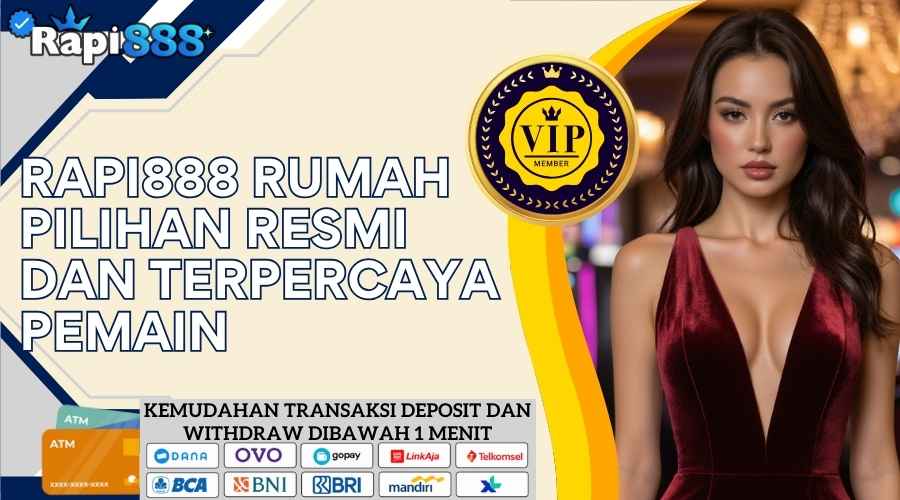 Rapi888 Rumah Pilihan Resmi Dan Terpercaya Pemain 2