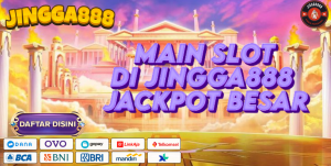 MAIN SLOT DI JINGGA888, JACKPOT BESAR