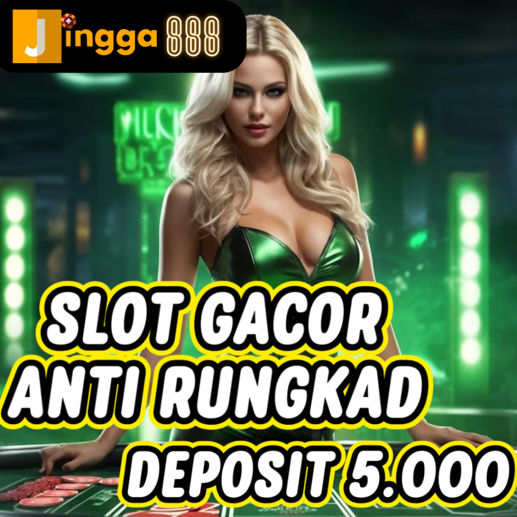Slot Gacor Anti Rungkad Jingga888